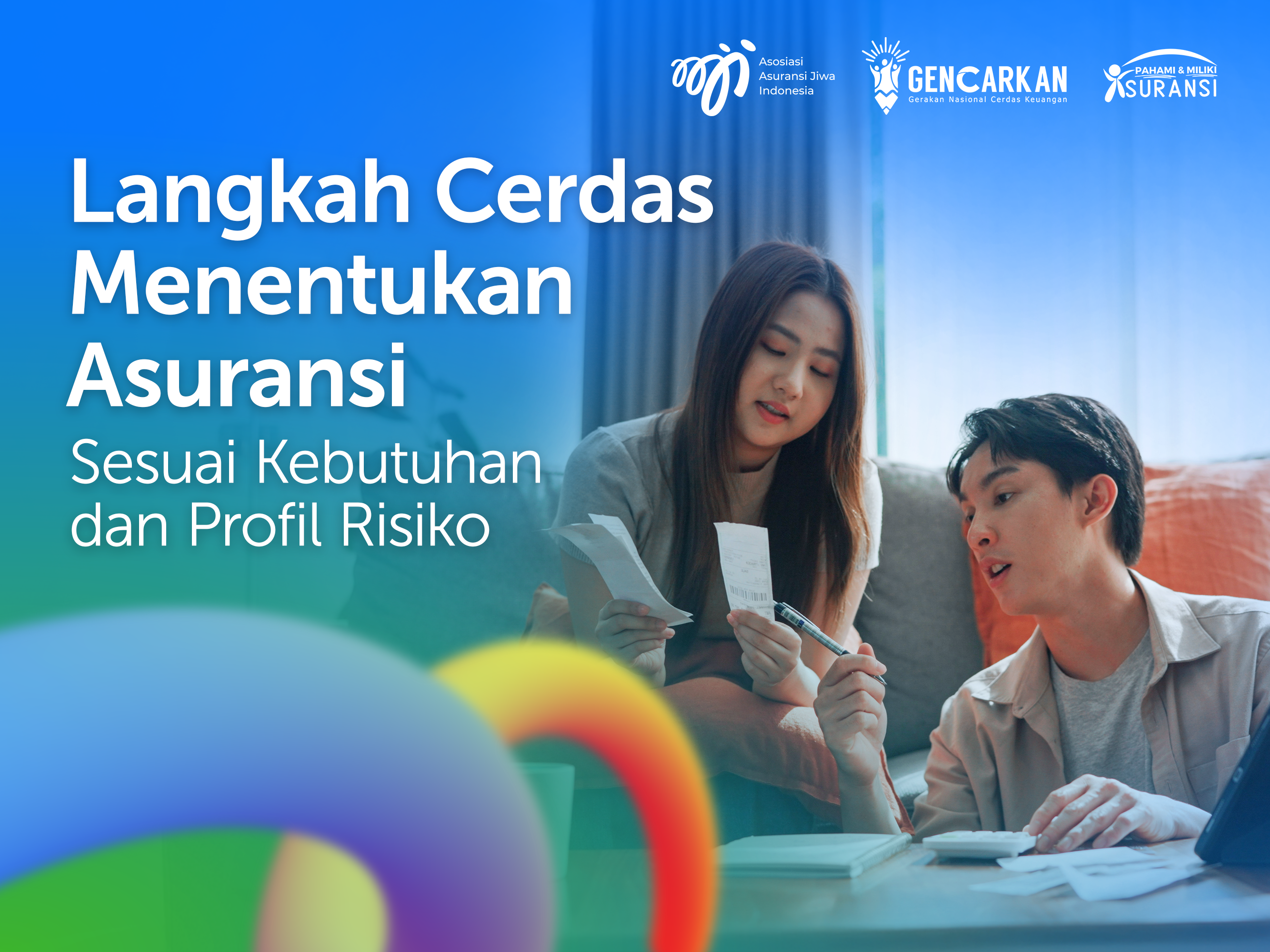 Langkah Cerdas Menentukan Asuransi Sesuai Kebutuhan dan Profil Risiko